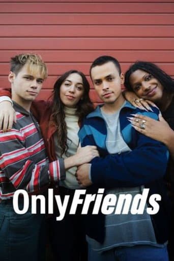Only Friends poster