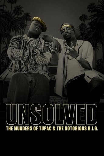 Unsolved: The Murders of Tupac and the Notorious B.I.G. poster